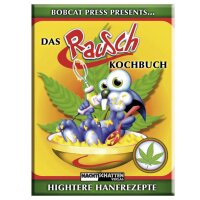 Bobcat Press Das Rauschkochbuch